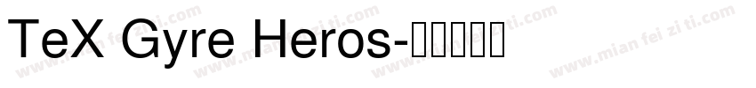 TeX Gyre Heros字体转换